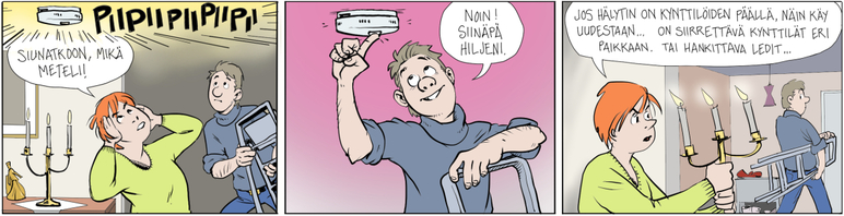 Kynttelikön yllä oleva palohälytin hälyttää.